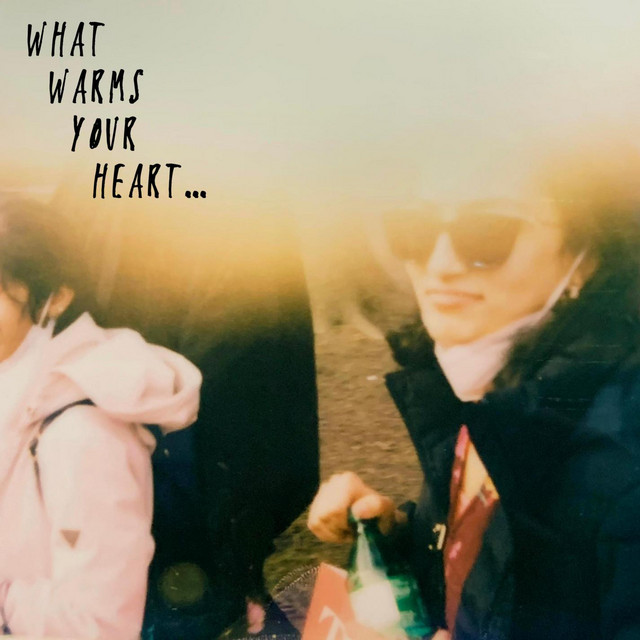 What Warms Your Heart album cover
