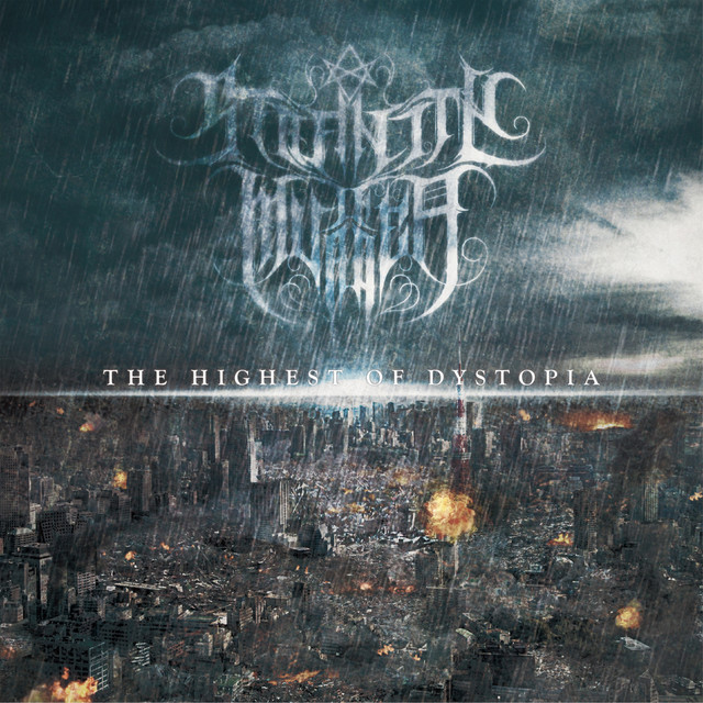 THE HIGHEST OF DYSTOPIA album cover