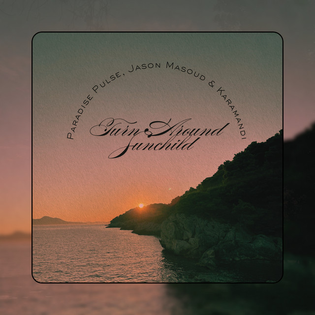 Turn Around Sunchild album cover
