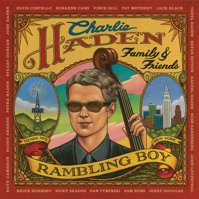 Charlie Haden Family & Friends - Rambling Boy album cover