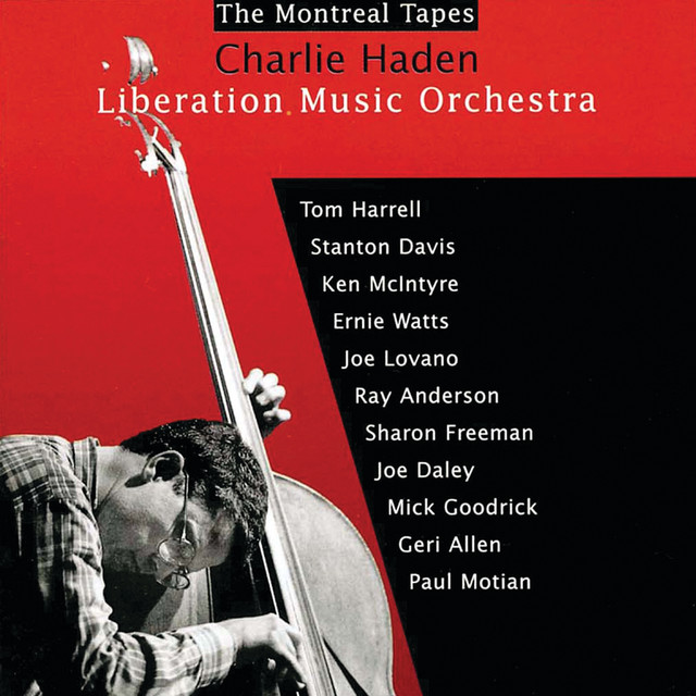 Liberation Music Orchestra: The Montreal Tapes album cover
