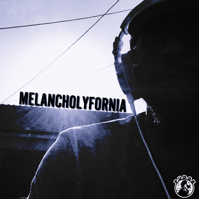 MELANCHOLYFORNIA album cover