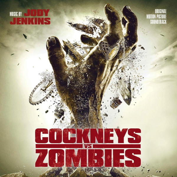Cockneys vs Zombies (Original Motion Picture Soundtrack) album cover