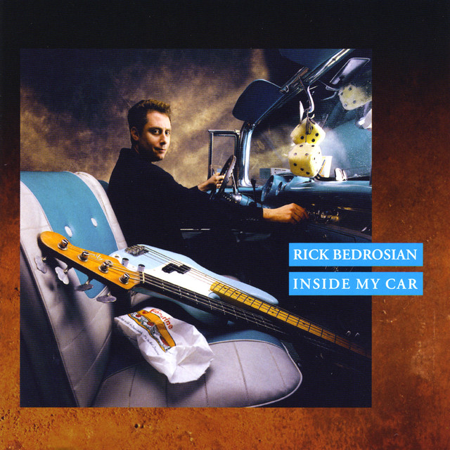 Rick Bedrosian Inside My Car album cover