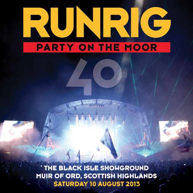 Party on the Moor (40: The Black Isle Showground Muir of Ord, Scottish Highlands, Saturday 10 August 2013) album cover