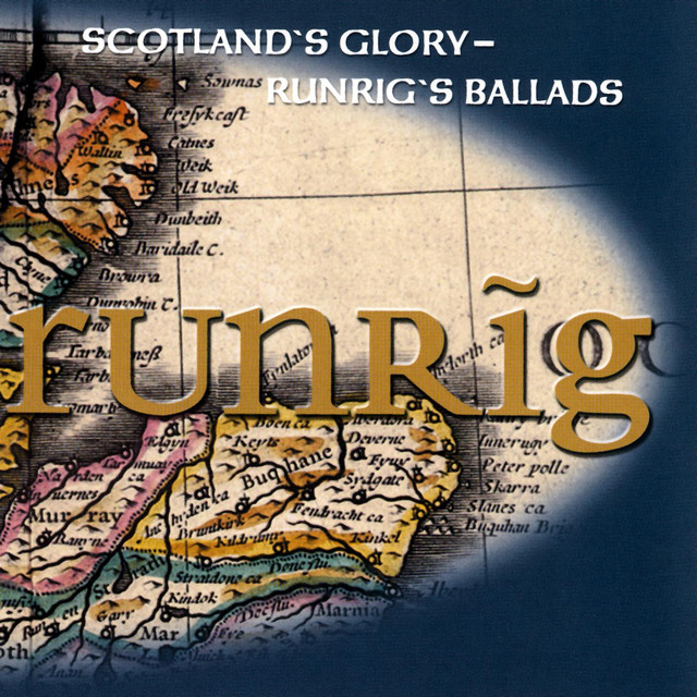 Scotland's Glory: Runrig's Ballads album cover