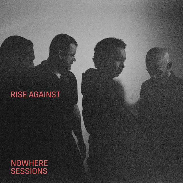 Rise Against – Talking To Ourselves (Nowhere Sessions) album cover