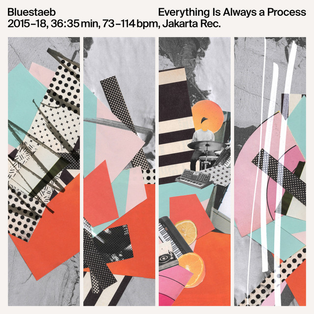 Everything Is Always a Process album cover