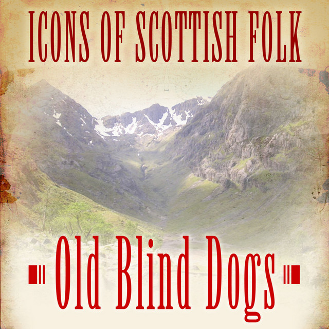 Icons of Scottish Folk: Old Blind Dogs album cover