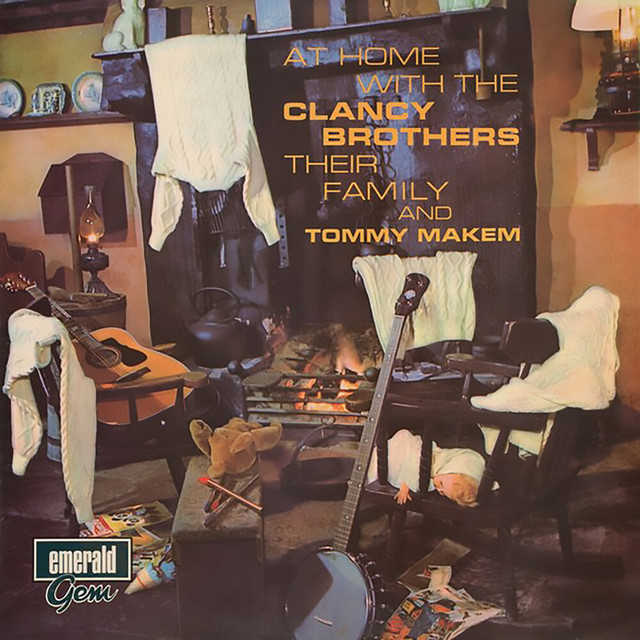At Home With The Clancy Brothers, Their Family And Tommy Makem album cover