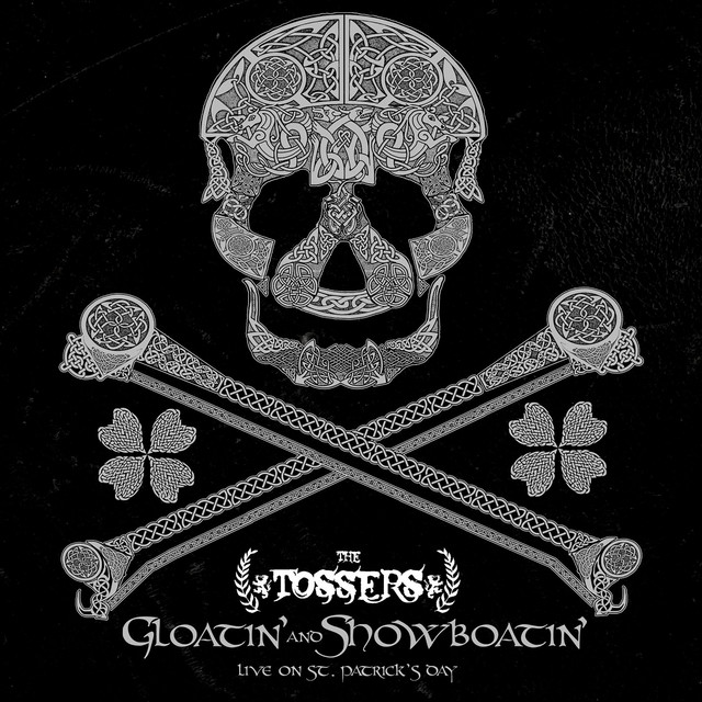 Gloatin' And Showboatin': Live On St. Patrick's Day album cover