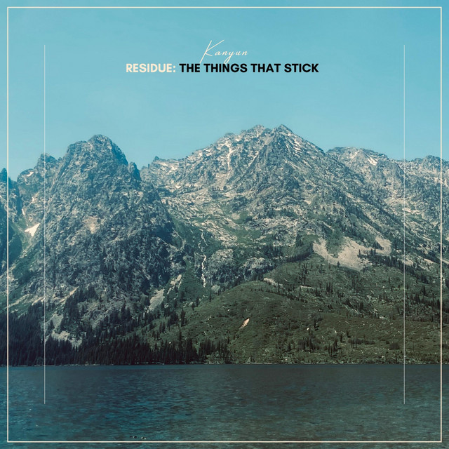 Residue: The Things That Stick album cover