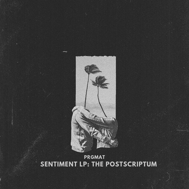SENTIMENT LP: THE POSTSCRIPTUM album cover