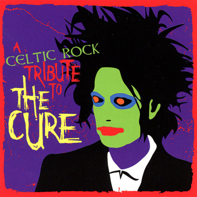 A Celtic Rock Tribute to the Cure album cover