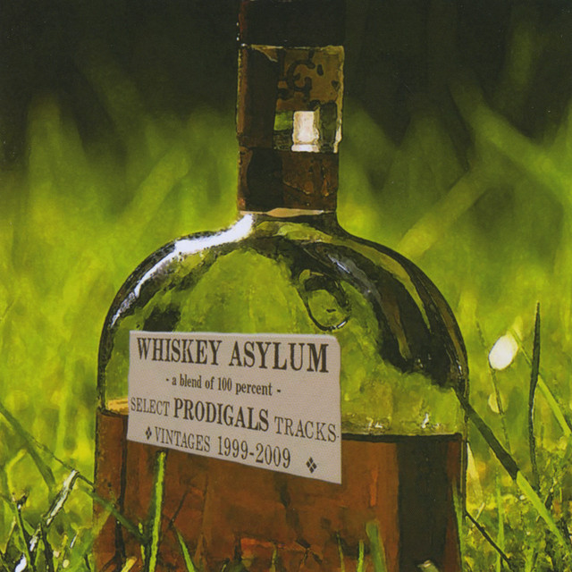 Whiskey Asylum (Select Prodigals Tracks 1999-2009) album cover