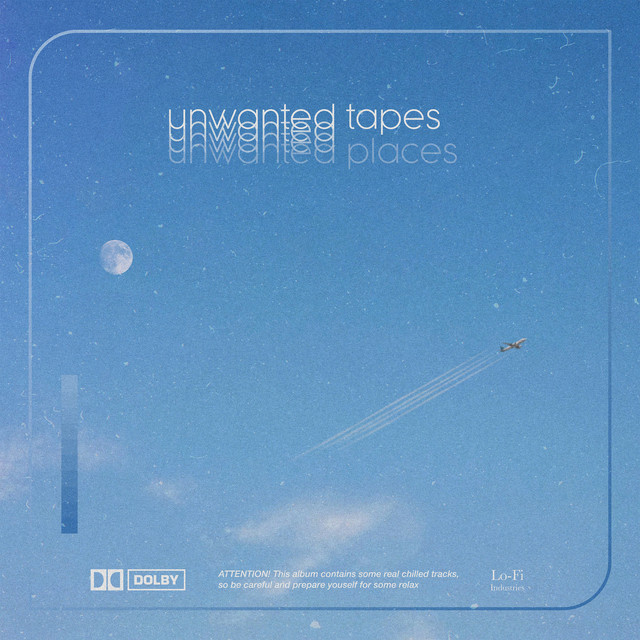 Unwanted tapes, unwanted places album cover