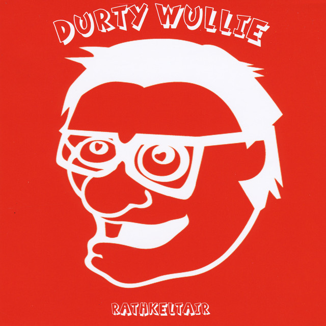 Durty Wullie album cover