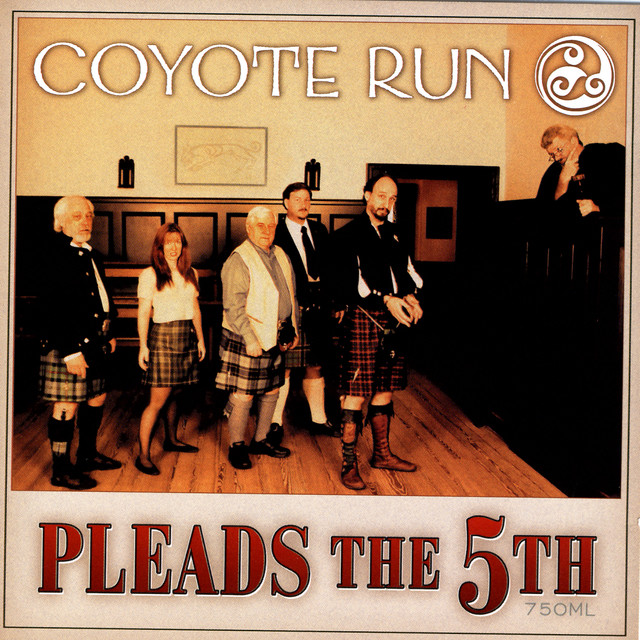 Coyote Run Pleads the Fifth album cover