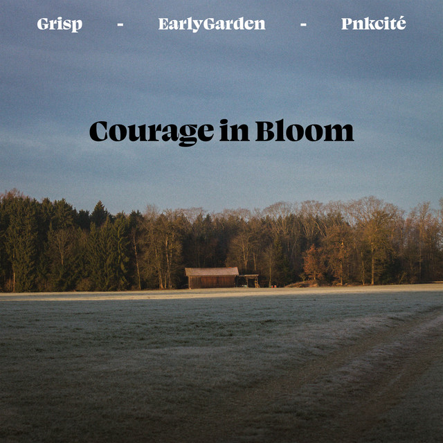 Courage in Bloom album cover