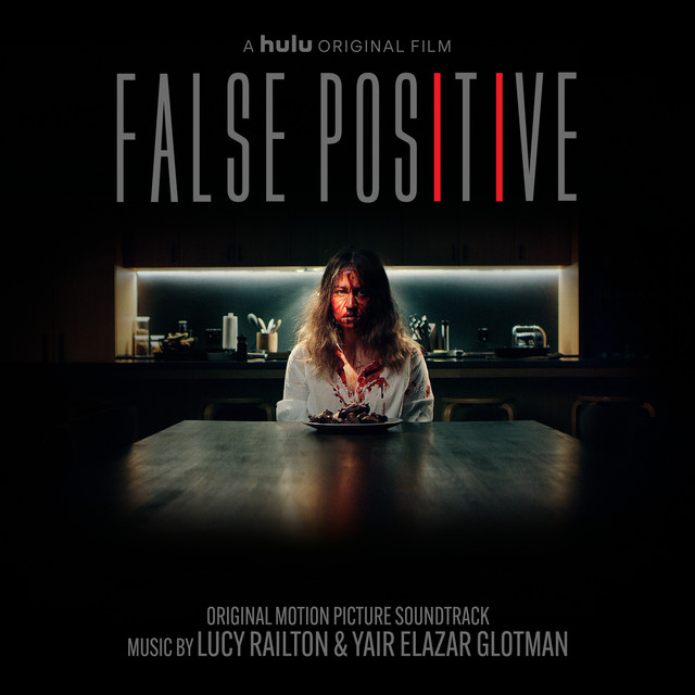 False Positive (Original Motion Picture Soundtrack) album cover