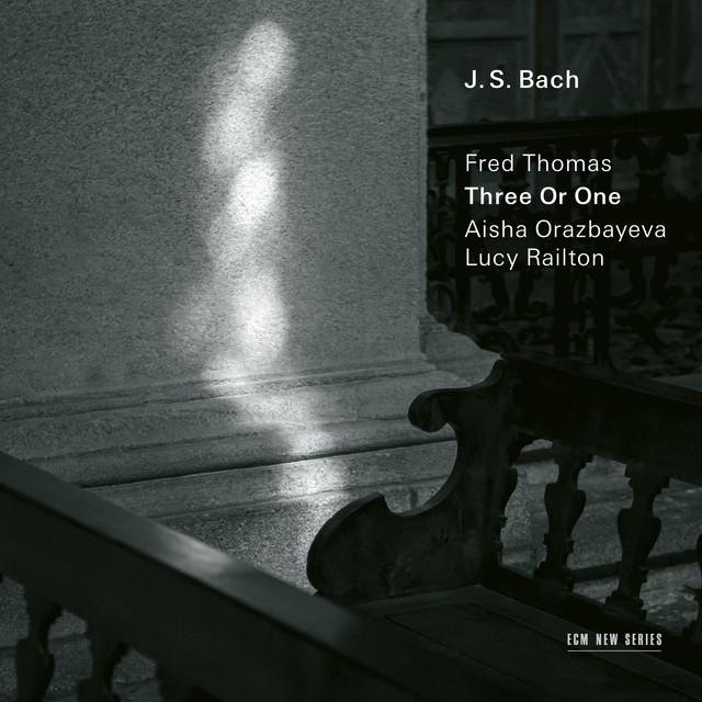 J.S. Bach: Three Or One - Transcriptions by Fred Thomas album cover