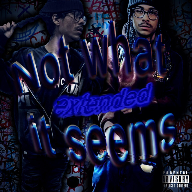 Not What it Seems Extended album cover