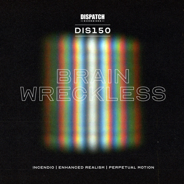 Wreckless – Incendio / Enhanced Realism / Perpetual Motion album cover