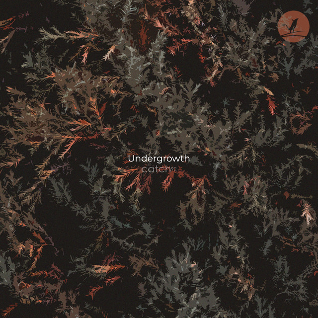 Undergrowth