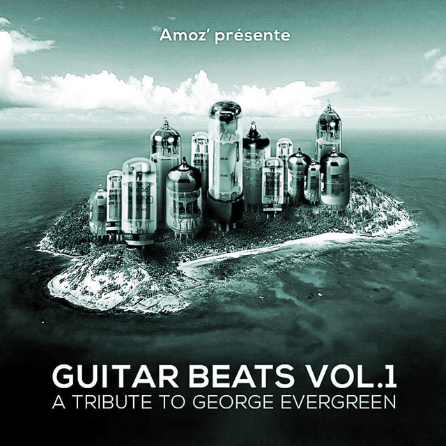 Guitar Beats Vol.1: A tribute to George Evergreen album cover