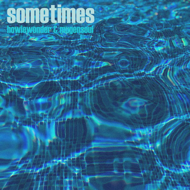 sometimes