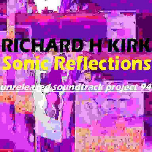Sonic Reflections (Unreleased Soundtrack Project 1994) album cover