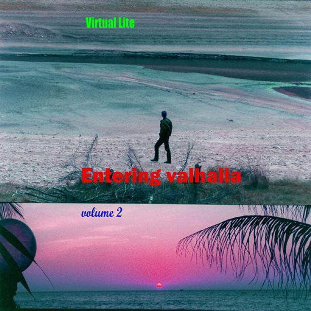 Entering Valhalla - Volume Two (Virtual Lite) album cover