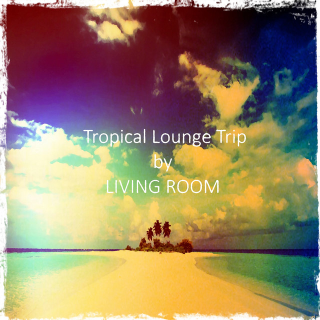 Tropical Lounge Trip album cover