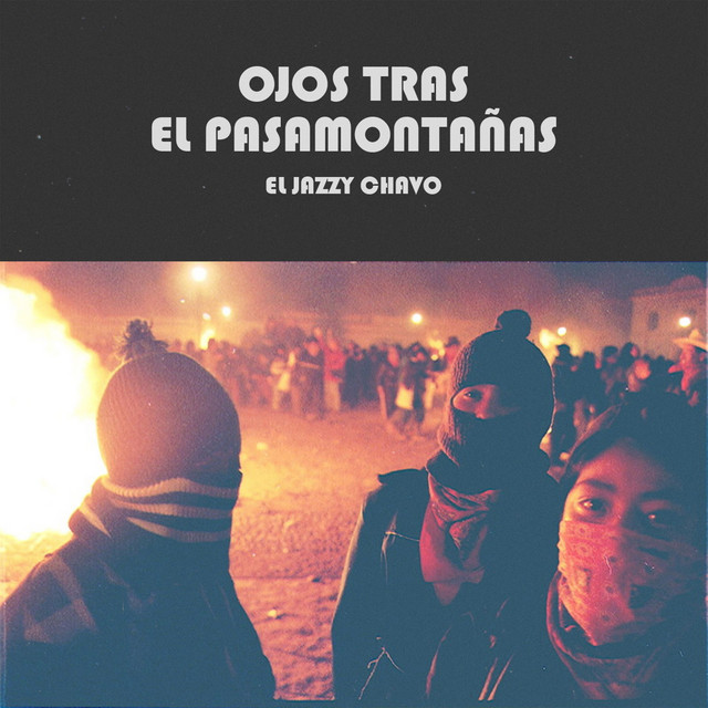Ojos Tras El Pasamontañas album cover