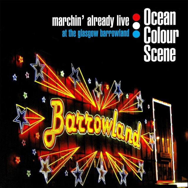 Marchin' Already Live (at The Glasgow Barrowland) album cover
