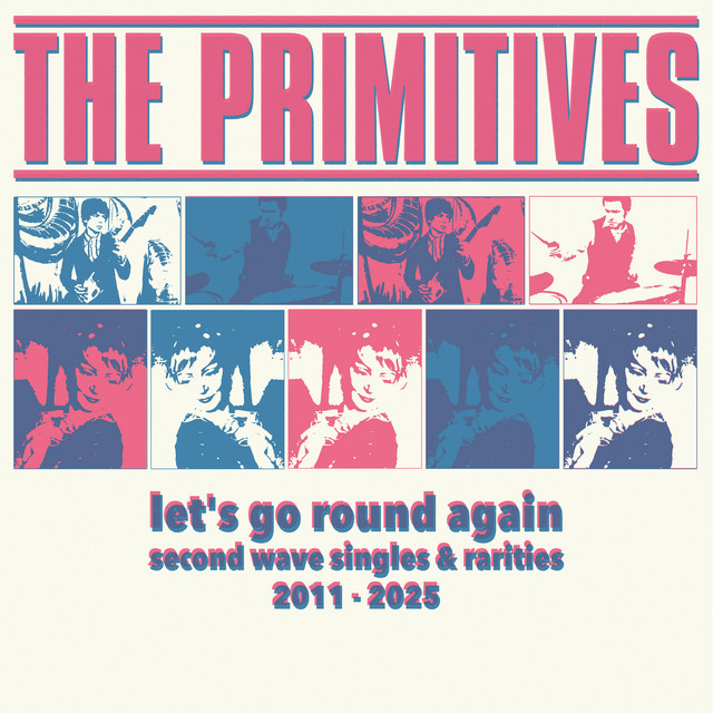 Let's Go Round Again • Second Wave Singles & Rarities 2011-2025 album cover