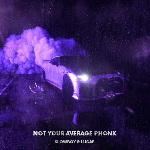 Not Your Average Phonk album cover