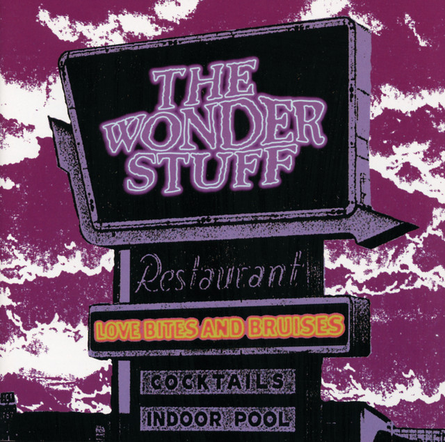 Love Bites & Bruises -A Wonder Stuff Compilation album cover