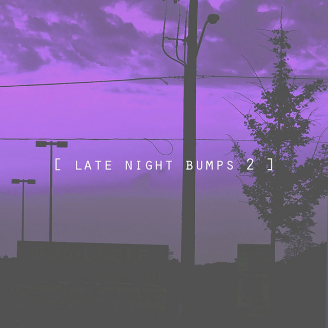 Late Night Bumps, Vol. 2 album cover