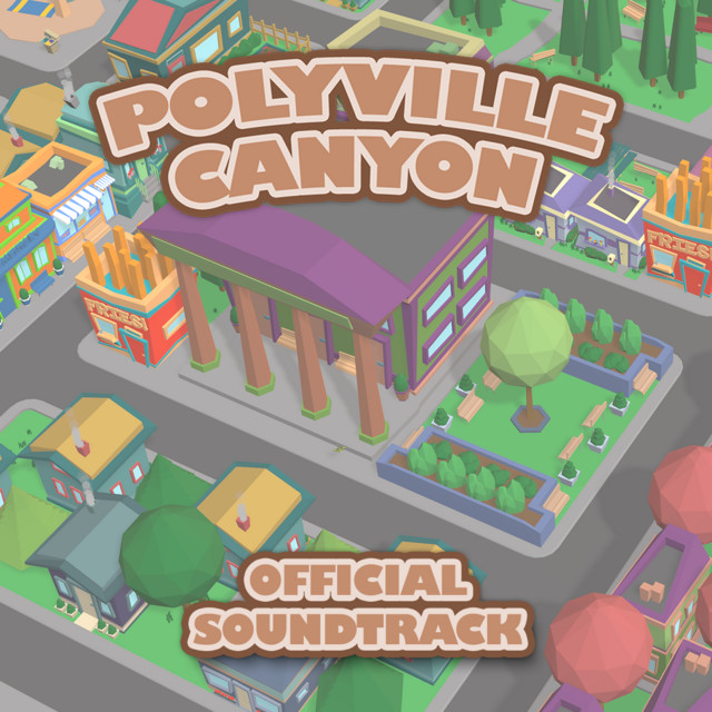 Polyville Canyon (Original Game Soundtrack) album cover