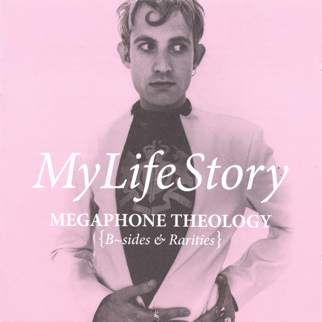 Megaphone Theology (B Sides & Rarities) album cover