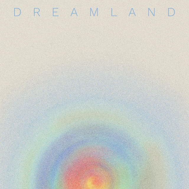 Dreamland