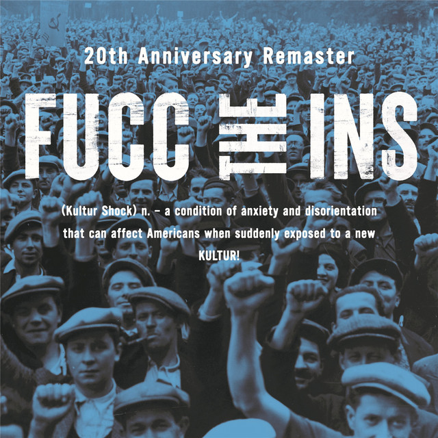 FUCC The INS (20th Anniversary Remaster) album cover