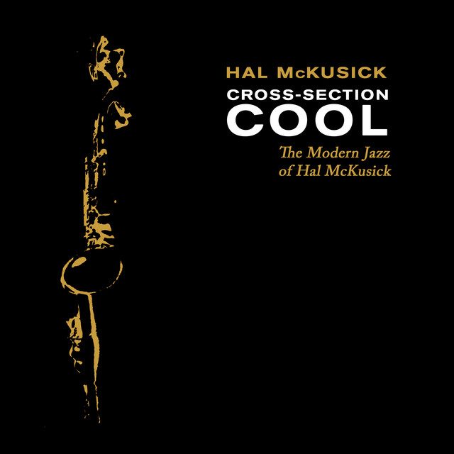 Cross-Section Cool: The Modern Jazz of Hal McKusick album cover