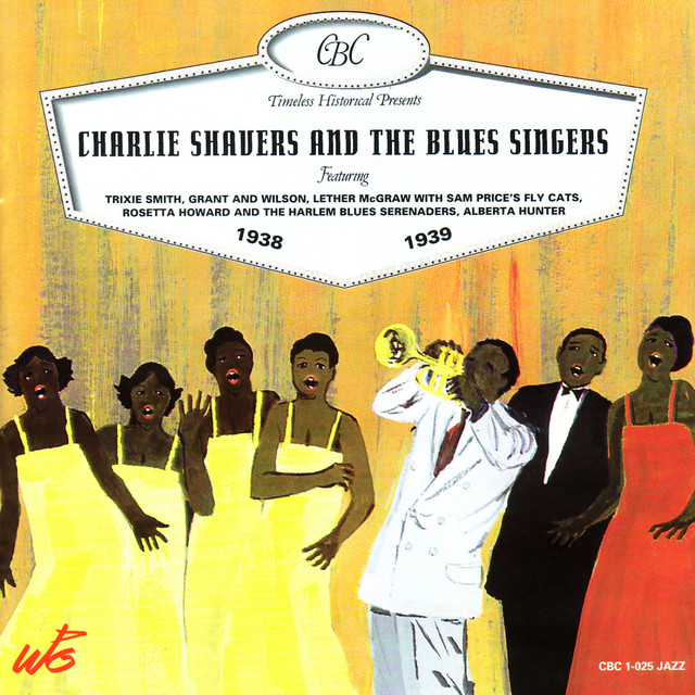 Charlie Shavers and the Blues Singers 1938-1939 album cover