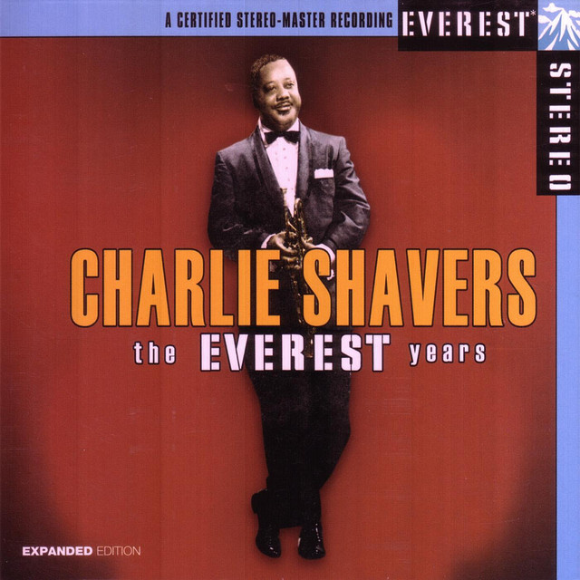 The Everest Years: Charlie Shavers album cover