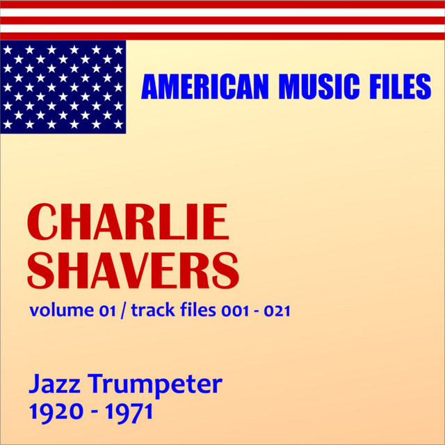 Charlie Shavers - Volume 1 album cover