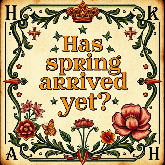 Has spring arrived yet? album cover