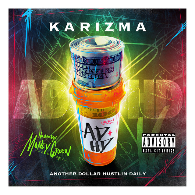 ADHD (Another Dollar Hustlin' Daily) album cover