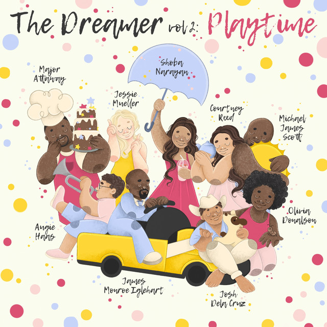 The Dreamer Vol. 2: Playtime album cover